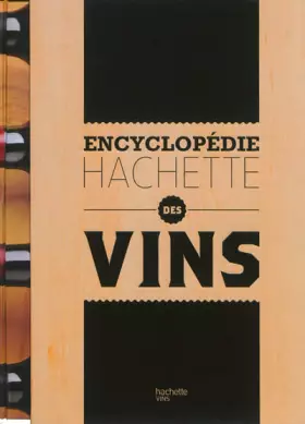 Couverture du produit · L'encyclopédie Hachette des vins
