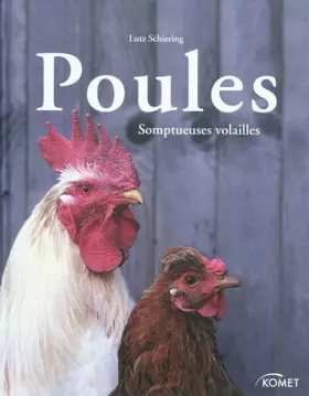 Couverture du produit · Poules : Somptueuses volailles