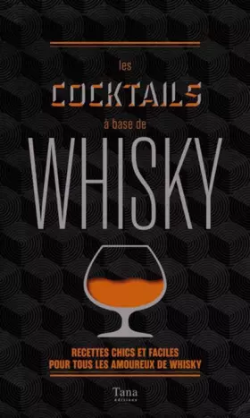 Couverture du produit · Les cocktails à base de whisky