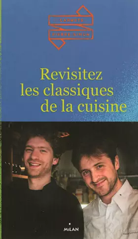 Couverture du produit · Revisitez les classiques de la cuisine