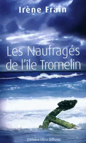 Couverture du produit · Les naufragés de l'île Tromelin