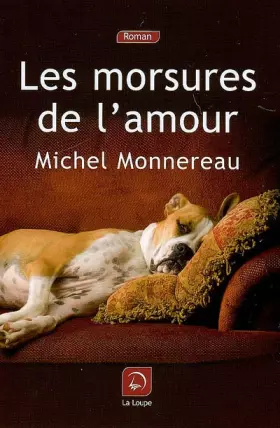 Couverture du produit · Les morsures de l'amour (grands caractères)