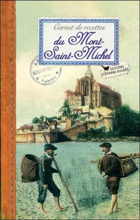 Couverture du produit · CARNET DE RECETTES DU MONT SAINT MICHEL