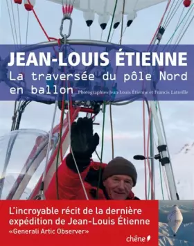 Couverture du produit · La traversée du Pôle Nord en ballon
