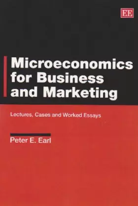 Couverture du produit · Microeconomics for Business and Marketing: Lectures, Cases and Worked Essays