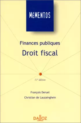 Couverture du produit · FINANCES PUBLIQUES, DROIT FISCAL. 11ème édition 2000