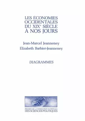 Couverture du produit · Les économies occidentales du XIXe siècle à nos jours : Tome 1, diagrammes