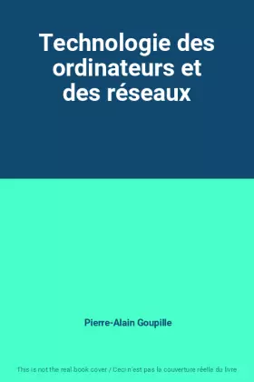 Couverture du produit · Technologie des ordinateurs et des réseaux