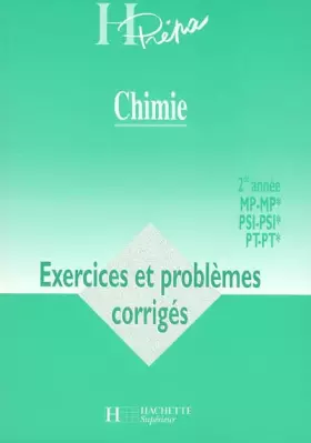 Couverture du produit · Chimie : Exercices deuxième année, MP, PSI, PT, numéro 11