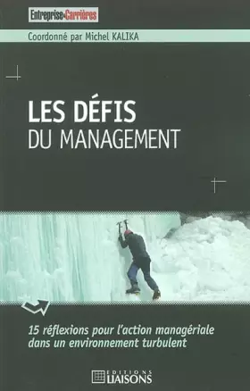 Couverture du produit · Les défis du management : 15 réflexions pour l'action managériale dans un environnement turbulent