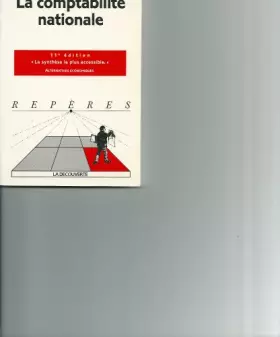 Couverture du produit · La Comptabilite Nationale. 11eme Edition