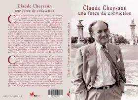 Couverture du produit · Claude Cheysson, une Force de Conviction