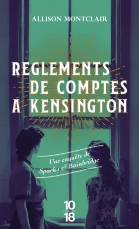Couverture du produit · Règlements de comptes à Kensington (03)