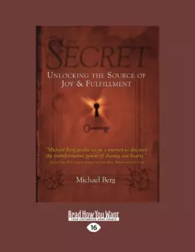 Couverture du produit · The Secret: Unlocking the Source of Joy and Fulfillment (Large Print 16pt)