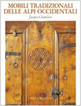 Couverture du produit · Mobili tradizionali delle Alpi occidentali