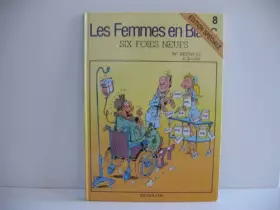 Couverture du produit · Femmes en blanc n08 six foies neufs c
