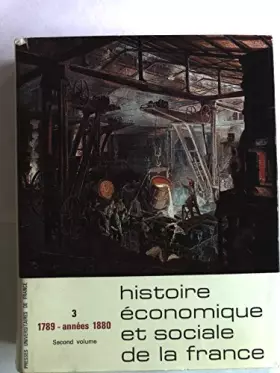 Couverture du produit · Histoire Economique Et Sociale De La France Tome III