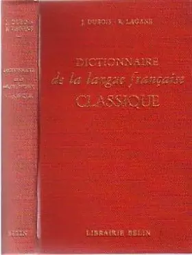 Couverture du produit · Dictionnaire De La Langue Francaise Classique