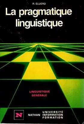 Couverture du produit · La Pragmatique linguistique