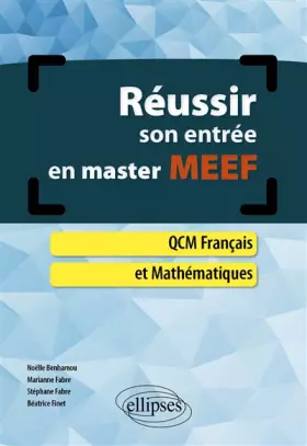 Couverture du produit · Réussir son entrée en master MEEF. QCM Français et Mathématiques