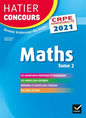 Couverture du produit · Mathématiques Tome 2 - CRPE 2021 - Epreuve écrite d'admissibilité
