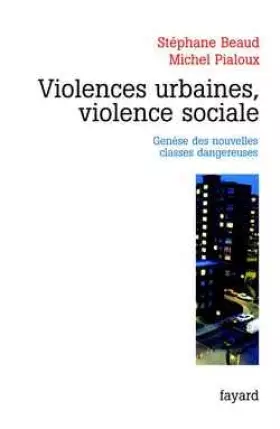 Couverture du produit · Violences urbaines, violence sociale