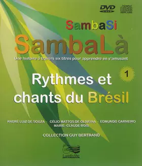 Couverture du produit · SambaSi, SambaLà: Rythmes et chants du Brésil
