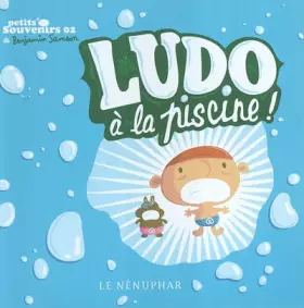 Couverture du produit · Ludo à la piscine !