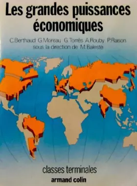 Couverture du produit · Les grandes puissances economiques -Classes Terminales