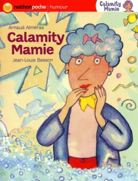 Calamity Mamie -  Arnaud Alméras