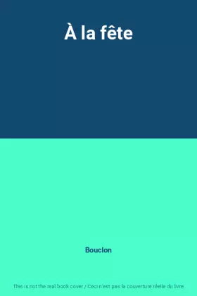 Couverture du produit · À la fête