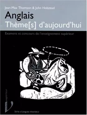 Couverture du produit · ANGLAIS THEMES D'AUJOURD'HUI. Examens et concours de l'enseignement supérieur