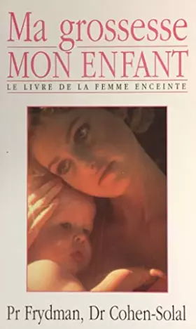 Couverture du produit · Ma Grossesse Mon Enfant