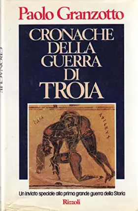 Couverture du produit · Cronache della guerra di Troia