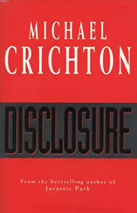 Disclosure -  Michael Crichton