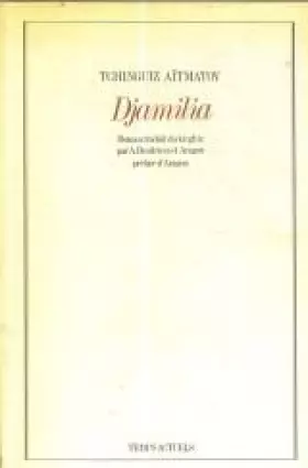 Couverture du produit · Djamilia (Lettres soviétiques d'aujourd'hui) [Broché] by Aïtmatov, Tchinguiz