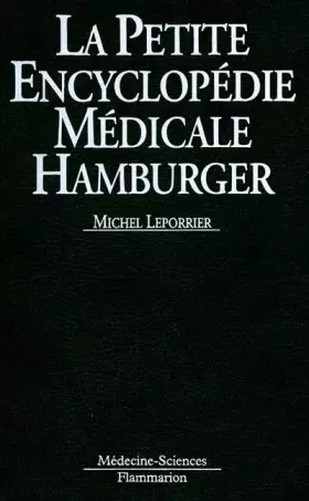 Couverture du produit · La petite encyclopédie médicale Hamburger