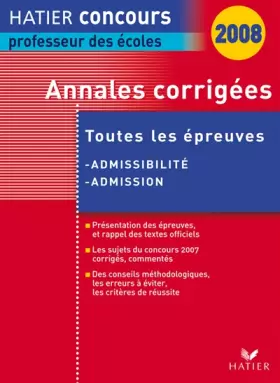 Couverture du produit · Hatier Concours de Professeur des Ecoles - Annales Corrigées 2008