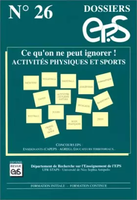 Couverture du produit · Ce que l'on peut ignorer. Activités physiques et sportives, dossier 26