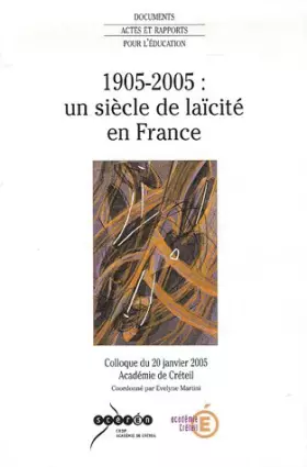 Couverture du produit · 1905-2005 : un siècle de laïcité en France