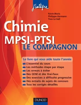 Couverture du produit · Chimie Le compagnon MPSI-PTSI: Essentiel du cours, Méthodes, Erreurs à éviter, QCM, Exercices et Sujets de concours corrigés