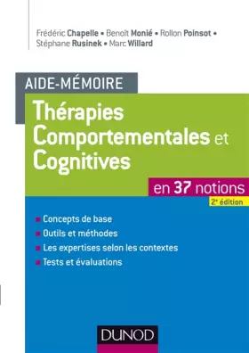 Couverture du produit · Aide-mémoire - Thérapies comportementales et cognitives - 2e éd. - en 37 notions: en 37 notions