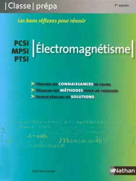Couverture du produit · Electromagnétisme PCSI / MPSI / PTSI - 1ère année