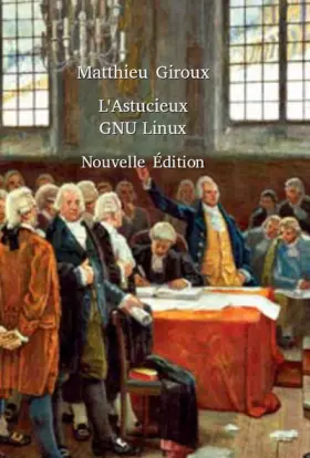 Couverture du produit · L'Astucieux GNU Linux