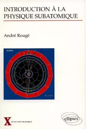 Couverture du produit · Introduction à la physique subatomique