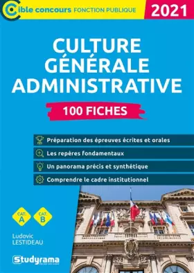 Couverture du produit · Culture générale administrative 2021: 100 fiches