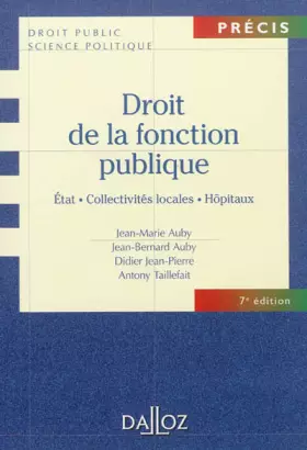Couverture du produit · Droit de la fonction publique - État Collectivités locales Hôpitaux - 7e éd.