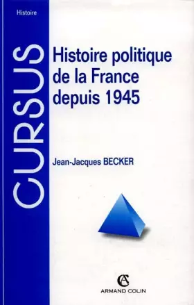 Couverture du produit · Histoire politique de la France depuis 1945, 7e édition
