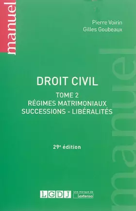 Couverture du produit · Droit civil : Tome 2, Régimes matrimoniaux, successions, libéralités