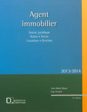 Couverture du produit · Agent immobilier : Statut juridique, achat, vente, location, gestion